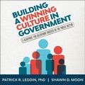 Cover: Building a Winning Culture in Government - Gildan Media Corporation