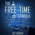 Cover: The Free-Time Formula - Gildan Media Corporation
