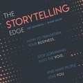 Cover: The Storytelling Edge Lib/E - Gildan Media Corporation