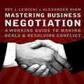 Abbildung von: Mastering Business Negotiation - Gildan Media Corporation