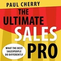 Cover: The Ultimate Sales Pro Lib/E - Gildan Media Corporation