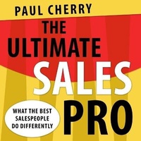 Enlarge image Cover: The Ultimate Sales Pro Lib/E - Gildan Media Corporation
