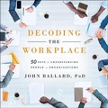 Cover: Decoding the Workplace - Gildan Media Corporation