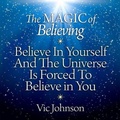 Cover: The Magic of Believing - Gildan Media Corporation