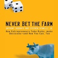 Cover: Never Bet the Farm - Ascent Audio
