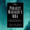 Cover: The Project Manager's MBA - Gildan Media Corporation