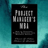 Enlarge image Cover: The Project Manager's MBA - Gildan Media Corporation