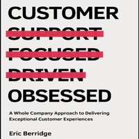Enlarge image Cover: Customer Obsessed - Gildan Media Corporation