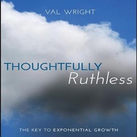 Enlarge image Cover: Thoughtfully Ruthless - Gildan Media Corporation