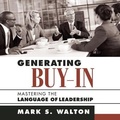 Cover: Generating Buy-In - Gildan Media Corporation
