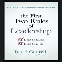 Enlarge image Cover: The First Two Rules of Leadership Lib/E - Gildan Media Corporation