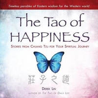 Enlarge image Cover: The Tao of Happiness - Ascent Audio