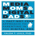 Cover: Media Moms & Digital Dads - Gildan Media Corporation