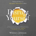 Cover: Disrupt Yourself - Gildan Media Corporation