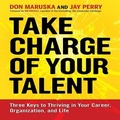 Cover: Take Charge of Your Talent - Gildan Media Corporation