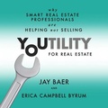 Cover: Youtility for Real Estate - Gildan Media Corporation