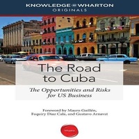 Enlarge image Cover: The Road to Cuba Lib/E - Ascent Audio