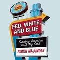 Cover: Fed, White, and Blue - Gildan Media Corporation