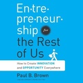 Cover: Entrepreneurship for the Rest Us - Gildan Media Corporation