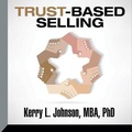 Cover: Trust-Based Selling - Gildan Media Corporation