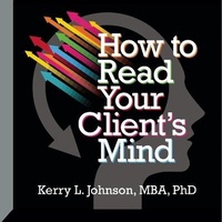 Enlarge image Cover: How to Read Your Client's Mind Lib/E - Gildan Media Corporation