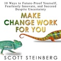 Cover: Make Change Work for You - Gildan Media Corporation