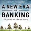 Cover: A New Era in Banking - Ascent Audio