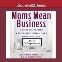 Abbildung von: Moms Mean Business - Gildan Media Corporation