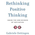 Cover: Rethinking Positive Thinking - Gildan Media Corporation