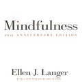 Cover: Mindfulness 25th Anniversary Edition - Ascent Audio