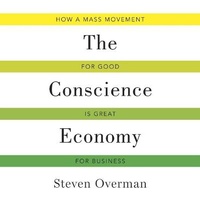 Enlarge image Cover: The Conscience Economy - Gildan Media Corporation