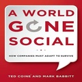 Cover: A World Gone Social Lib/E - Gildan Media Corporation
