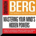 Cover: Mastering Your Mind's Hidden Powers - Gildan Media Corporation
