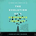 Cover: The Evolution a Corporate Idealist - Gildan Media Corporation