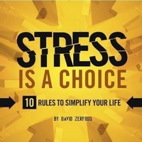 Abbildung von: Stress Is a Choice - Gildan Media Corporation