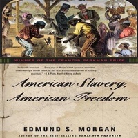 Abbildung von: American Slavery, American Freedom - Gildan Media Corporation