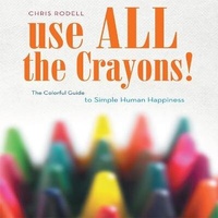 Enlarge image Cover: Use All the Crayons! - Gildan Media Corporation