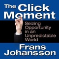 Cover: The Click Moment - Gildan Media Corporation