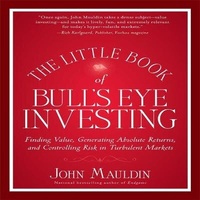 Enlarge image Cover: The Little Book of Bull's Eye Investing Lib/E - Gildan Media Corporation
