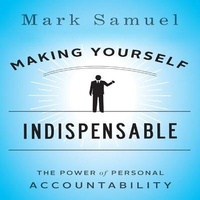 Enlarge image Cover: Making Yourself Indispensable - Gildan Media Corporation