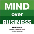 Cover: Mind Over Business - Gildan Media Corporation