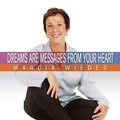 Cover: Dreams Are Messages from Your Heart - Gildan Media Corporation