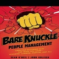 Cover: Bare Knuckle People Management - Gildan Media Corporation
