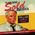 Cover: The Man Who Sold America - Gildan Media Corporation