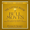 Cover: The Little Book Bull Moves (Updated and Expanded) Lib/E - Gildan Media Corporation