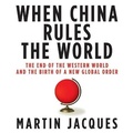 Cover: When China Rules the World - Gildan Media Corporation