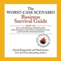 Abbildung von: The Worst-Case Scenario Business Survival Guide Lib/E - Gildan Media Corporation