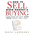 Cover: How to Sell When Nobody's Buying - Gildan Media Corporation
