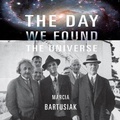 Cover: The Day We Found the Universe - Gildan Media Corporation