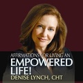 Cover: Affirmations for Living an Empowered Life Lib/E - Gildan Media Corporation